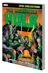 Incredible Hulk Epic Collection Tp Who Will Judge The