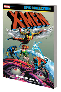 X-Men Epic Collection Sentinels Live Tp New Ptg