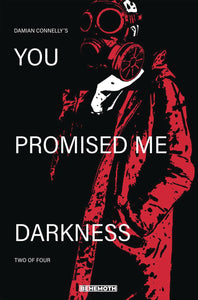 You Promised Me Darkness #2 Cvr A Connelly