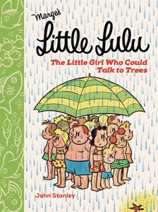 Little Lulu Little Girl Who Could Talk To Trees Hc