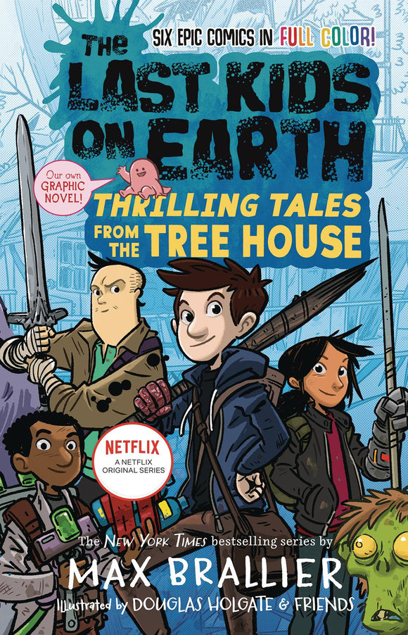 Last Kids On Earth Gn Vol 01 Thrilling Tales From Tree House