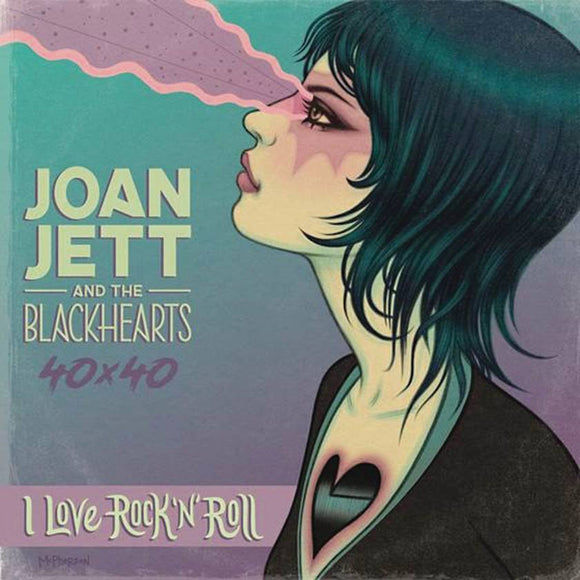 Joan Jett & The Blackhearts Bad Reputation/I Love Rock