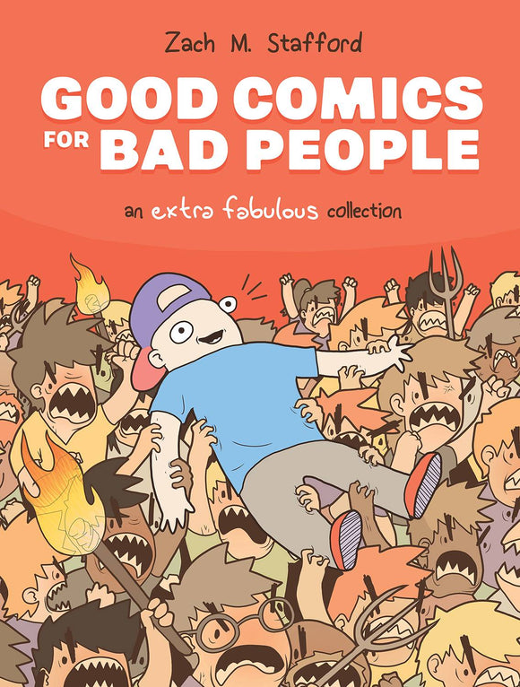 Good Comics For Bad People An Extra Fabulous Coll Hc