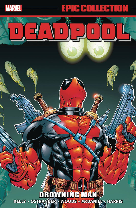 Deadpool Epic Collection Tp Vol #03 Drowning Man