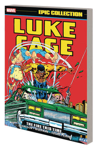 Luke Cage Epic Collect Tp Vol #2 The Fire This Time